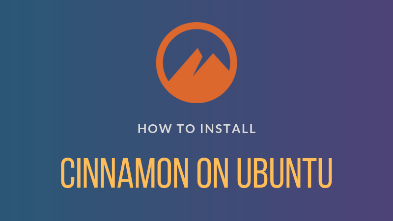 Installare Cinnamon Desktop su Ubuntu